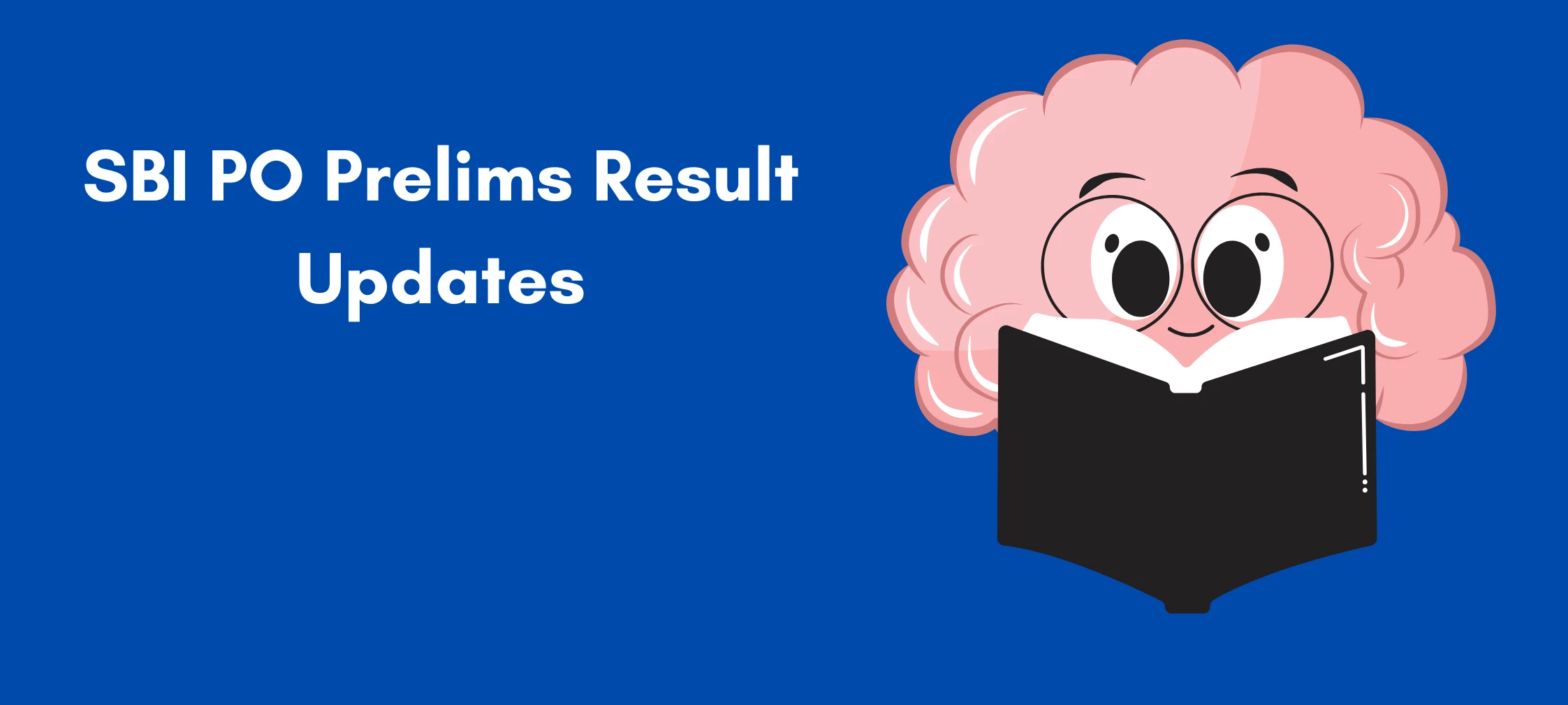 SBI PO Prelims Result Updates